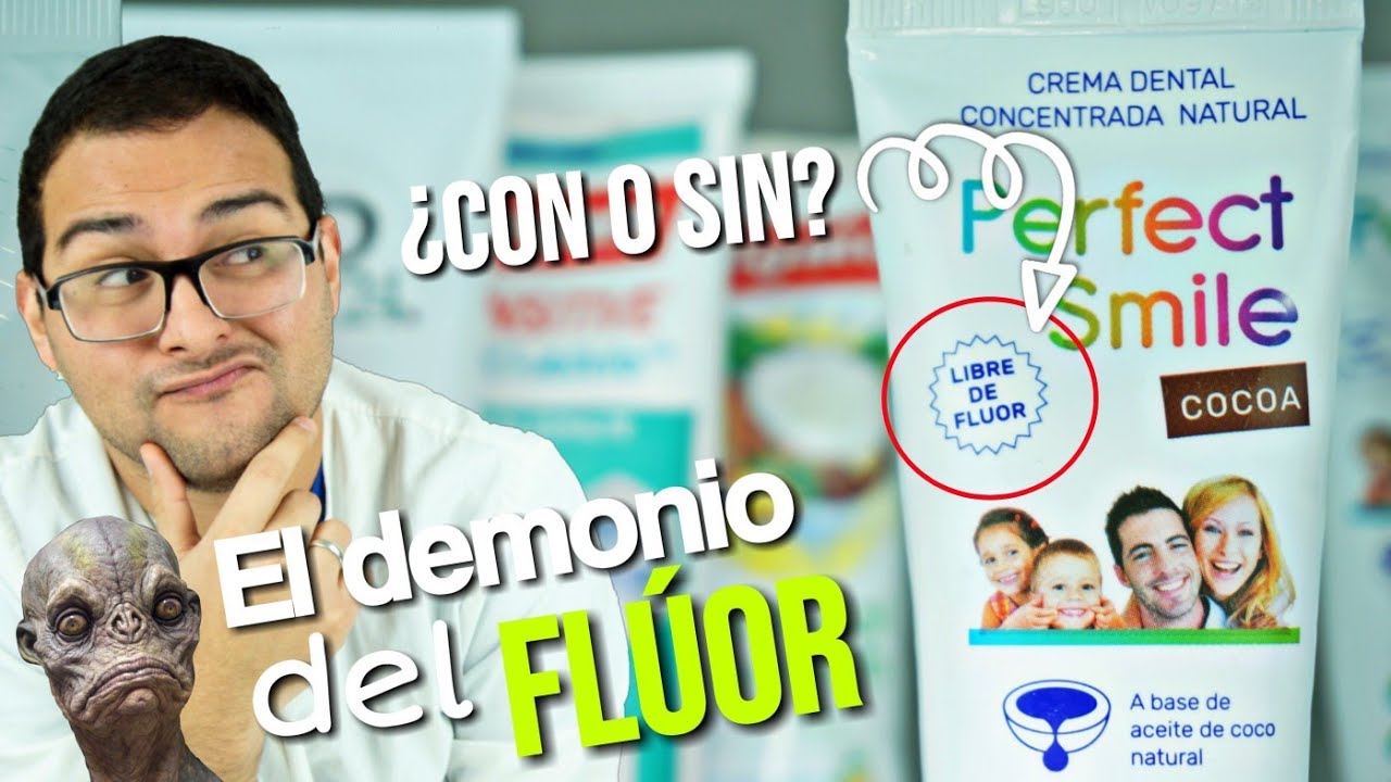 El VENENO del FL&Uacute;OR: &iquest;PASTA DENTAL CON 😈 o SIN FLUORURO 😇? #2019