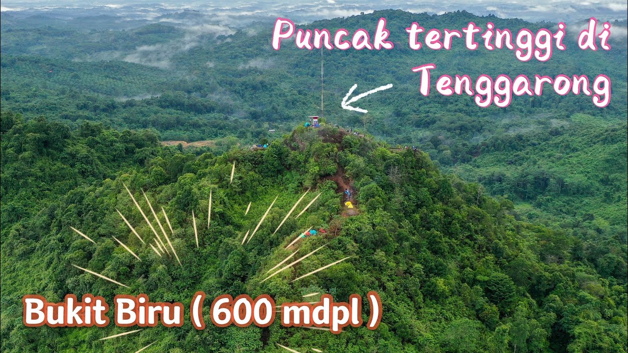 Pendakian ke Puncak BUKIT BIRU ( Tenggarong , Kalimantan Timur )