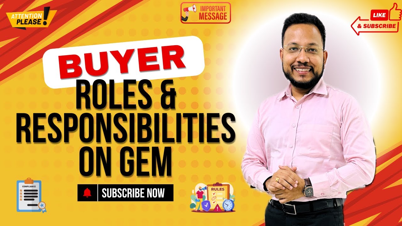 Buyer Role & Responsibilities on GeM