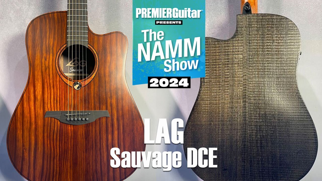 Демо-версия LAG Sauvage DCE | NAMM 2024