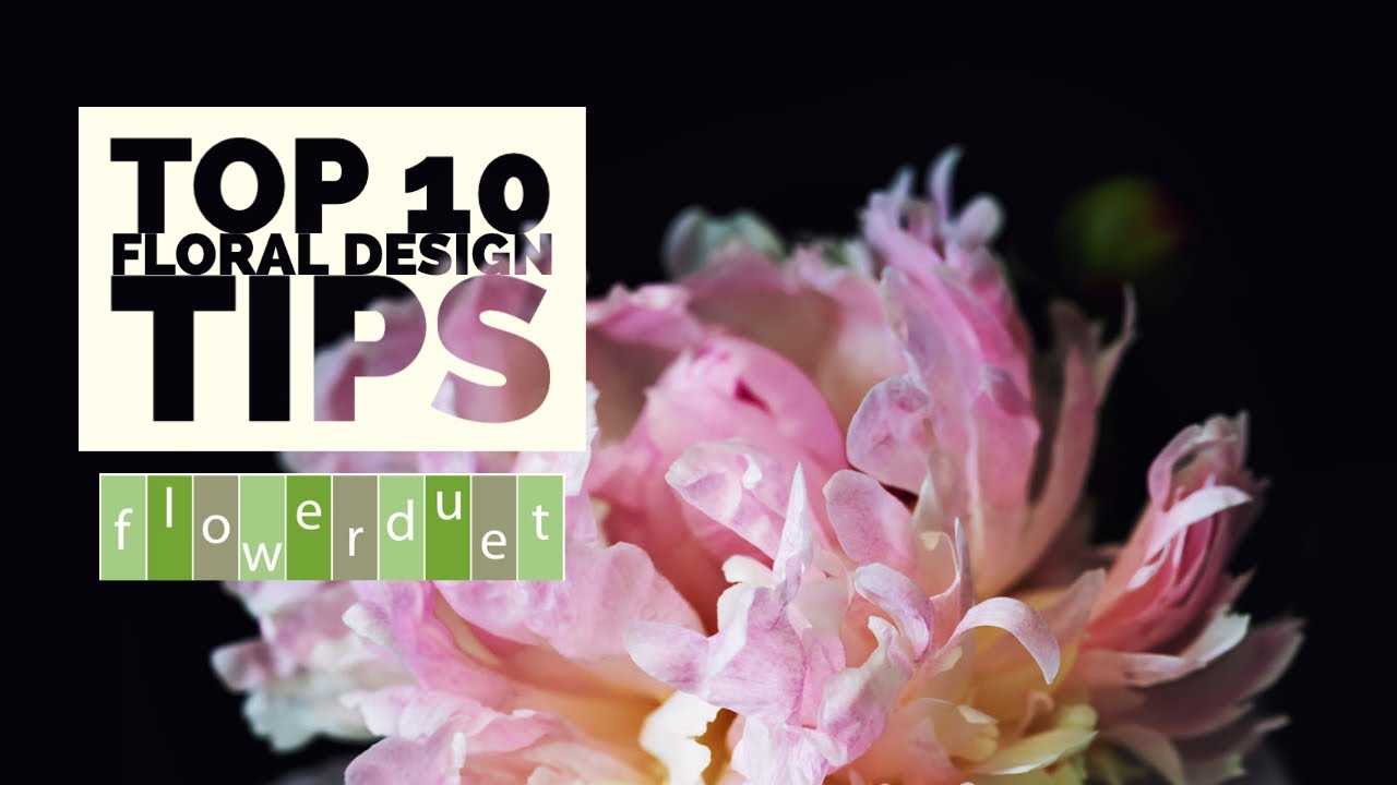 Top 10 Floral Design Tips for Success in Flower Arranging