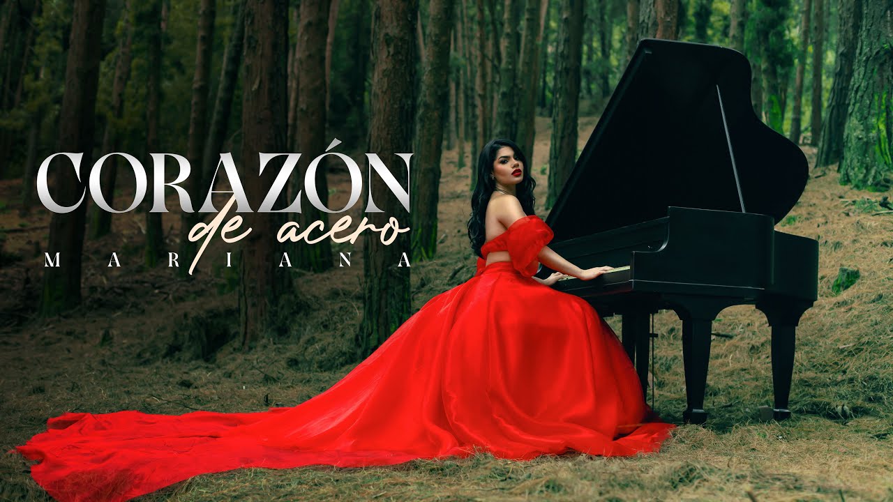 MARIANA - Corazón de Acero (Video Oficial)