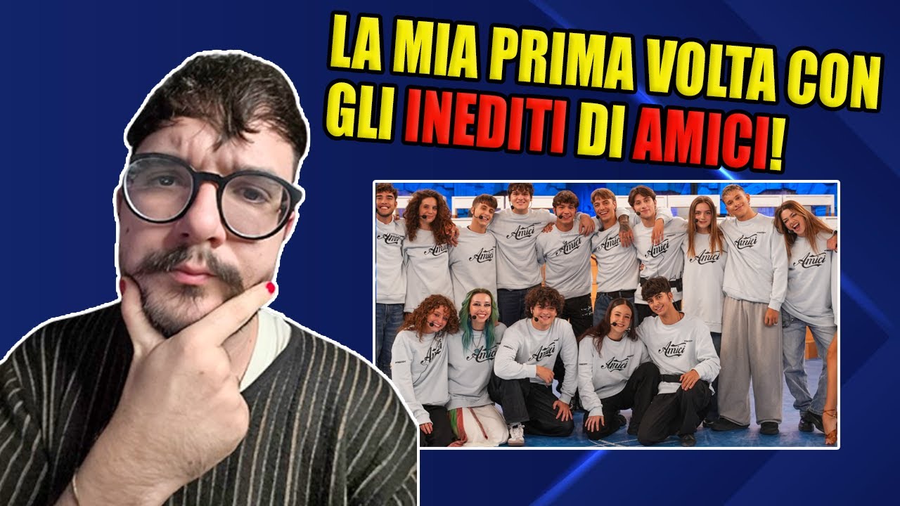 REACTION Inediti AMICI 2025 | Angie, Plasma, Opi, Frasa, Michelle, Gard, Penelope, Flavia, Riccardo