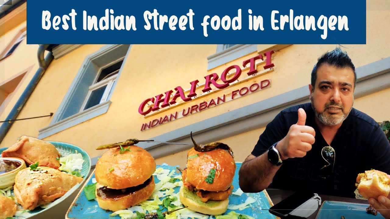 Best Indian Street Food Restaurant In Erlangen Germany