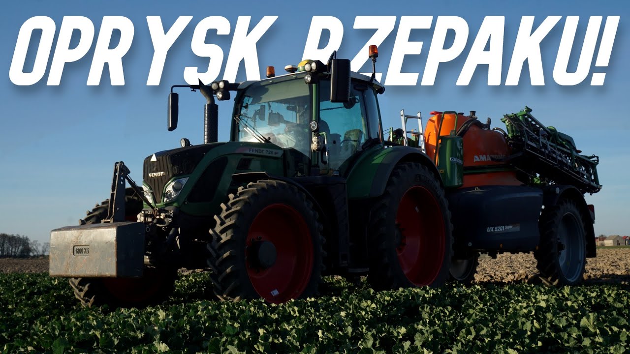 Oprysk rzepaku 2022 - Fendt 720 i Amazone UX5201