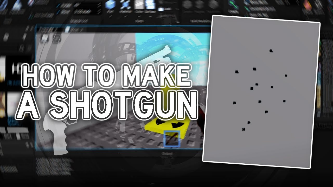How to Make a Roblox Shotgun-type Weapon