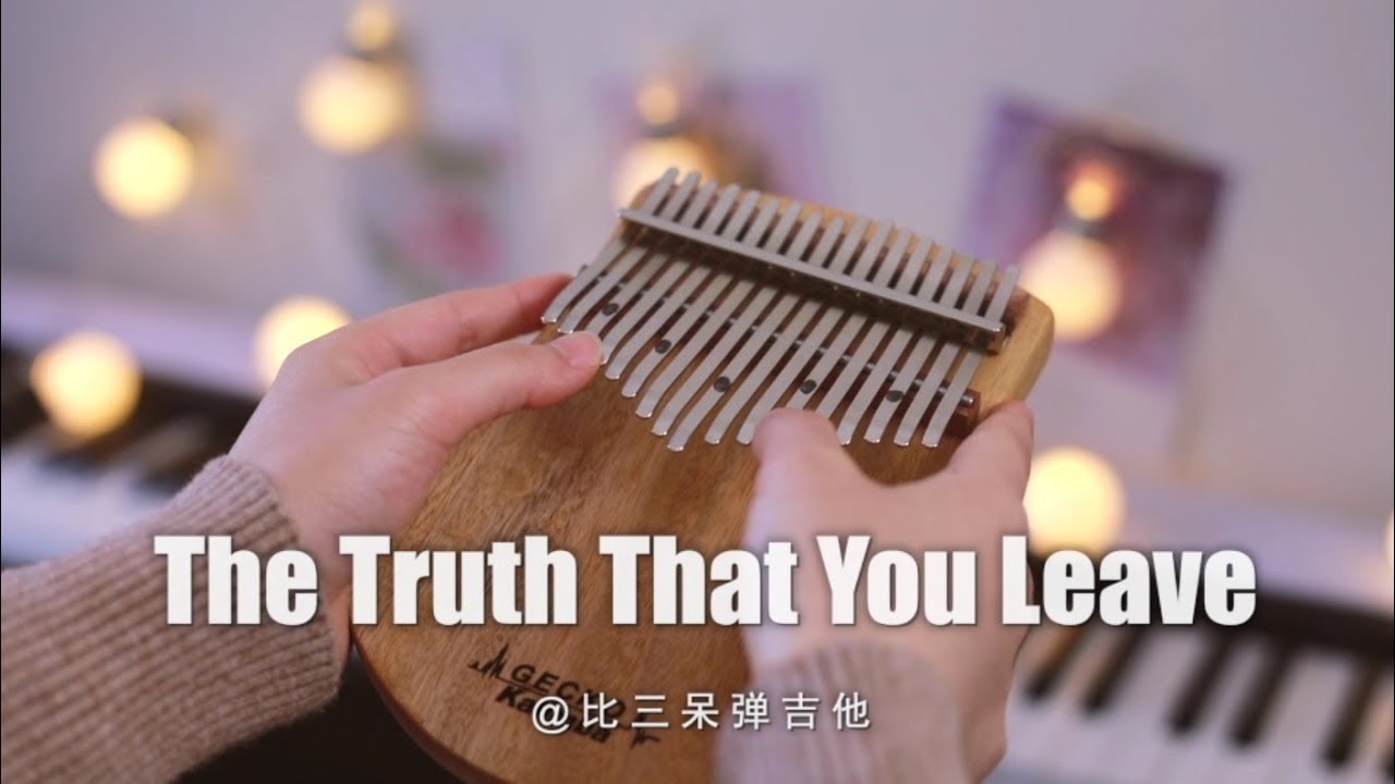 The Truth That You Leave (Pianoboy高至豪) 卡林巴琴 Kalimba Cover