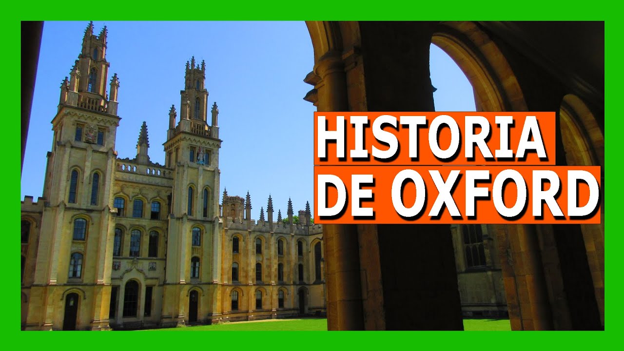 Historia de OXFORD y su prestigiosa UNIVERSIDAD 🏛️👩‍🎓👨‍🎓