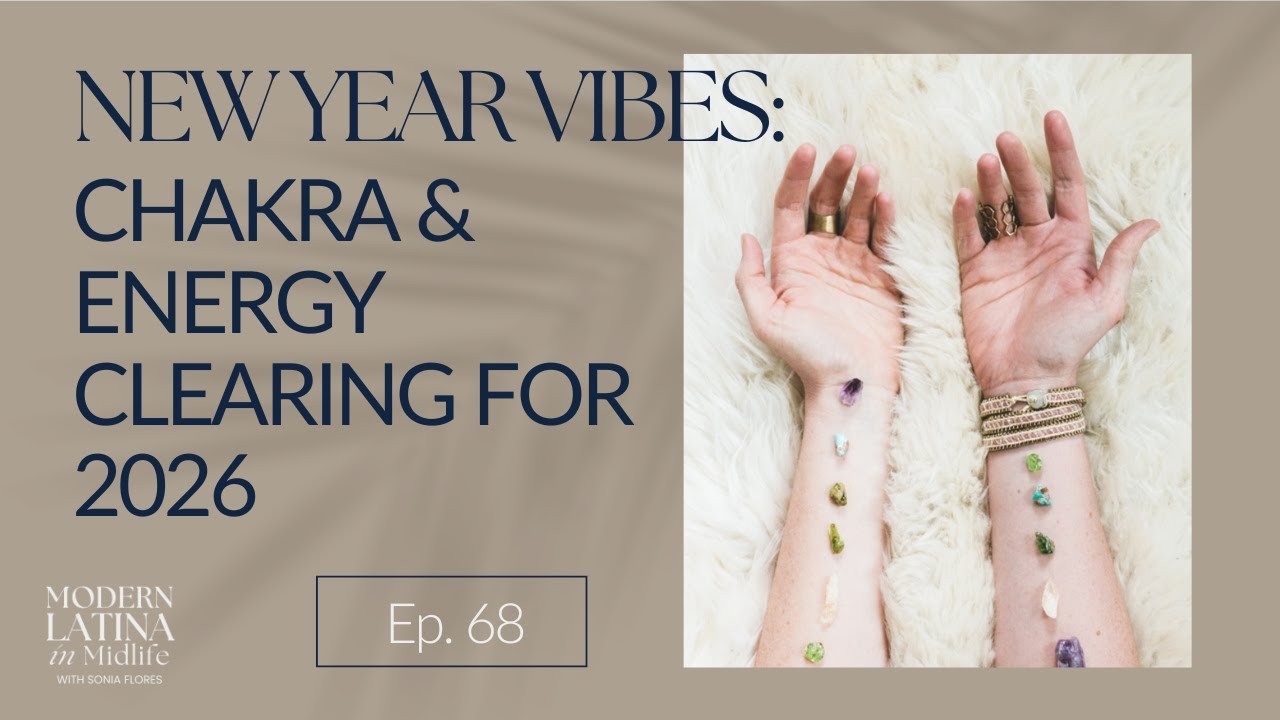 68. New Year Vibes: Chakra & Energy Clearing for 2026