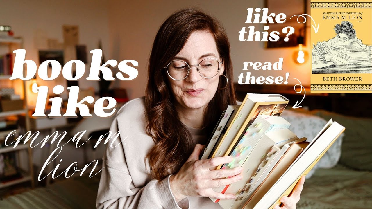 books like The Unselected Journals of EMMA M. LION - spunky, snort-worthy female characters