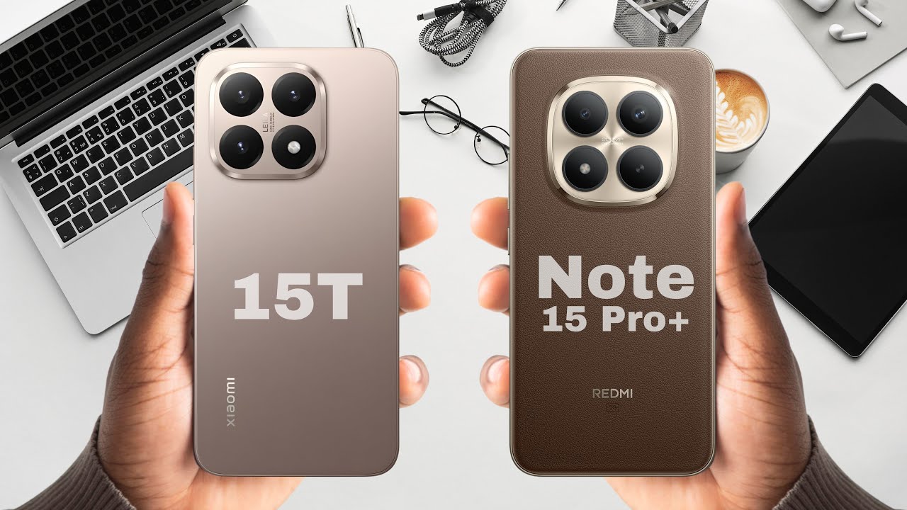 Redmi Note 15 Pro Plus vs Xiaomi 15T Specs