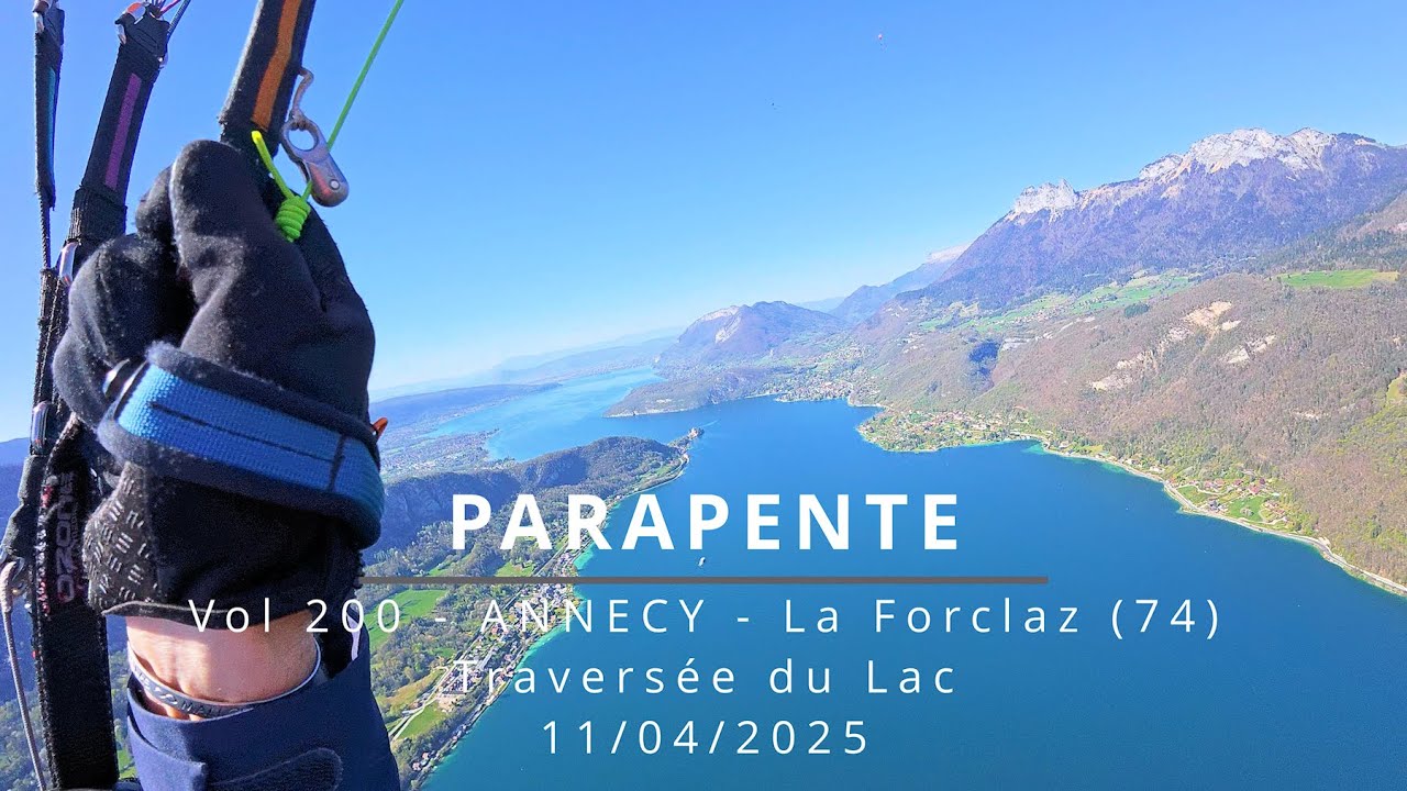 Parapente - Annecy La Forclaz - Traversée du lac