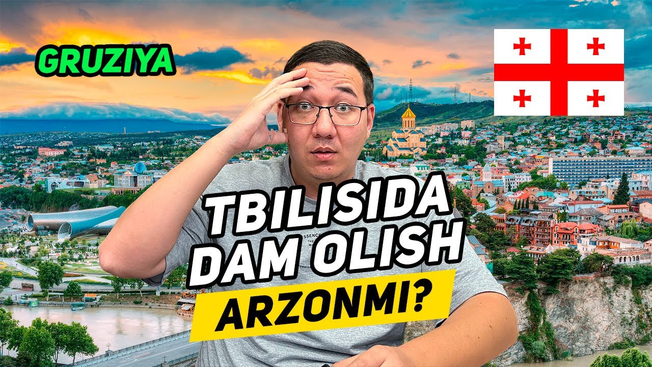 Bu videoni ko'rmasdan Gruziyaga bormang! Tbilisi shahriga 2023-yilda sayohat narxi