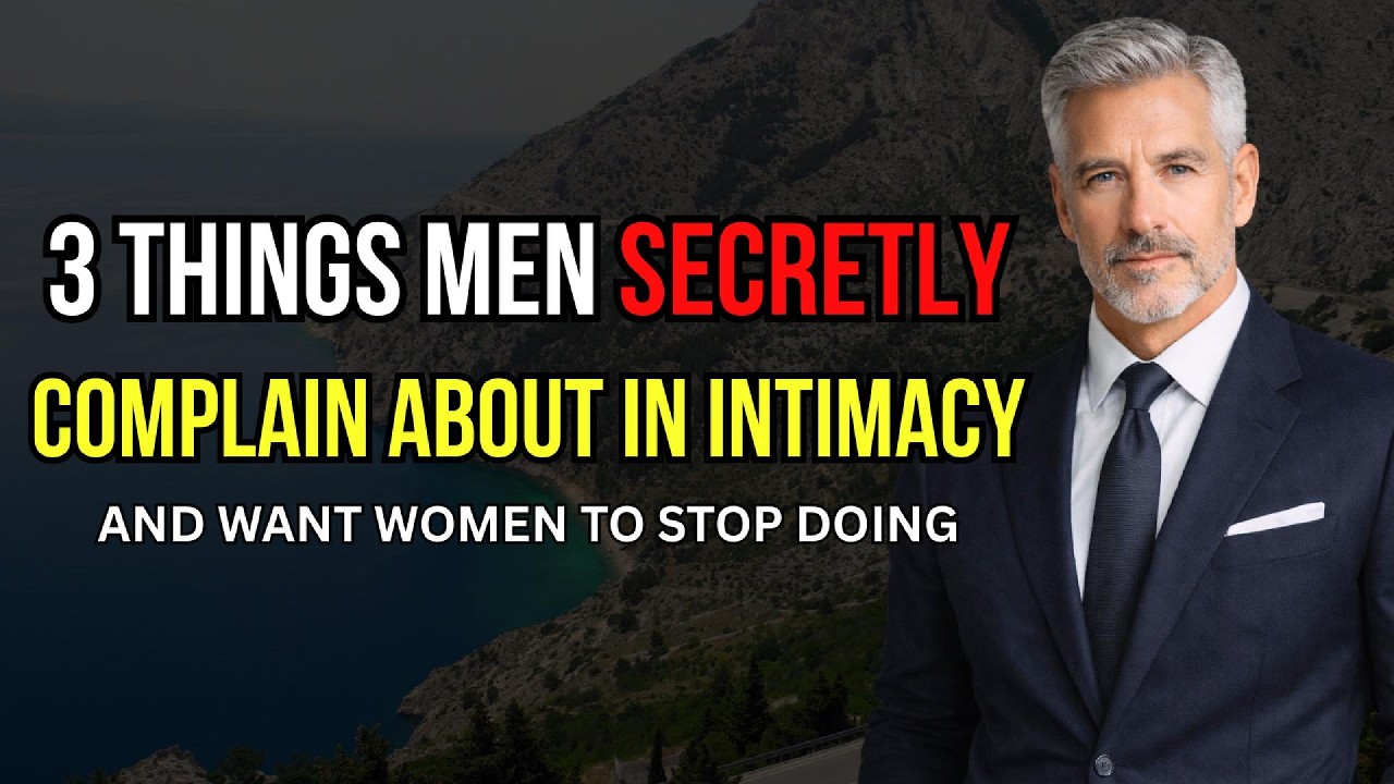 Women Over 60: 3 Things Men Complain About In Intimacy And Want They To STOP Doing