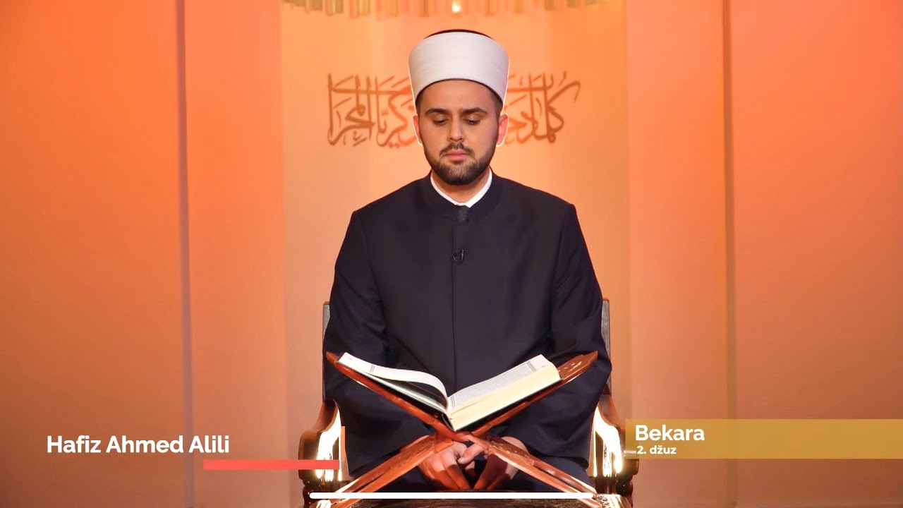 hafiz Ahmed Alili | 2. DŽUZ (JUZ 2)