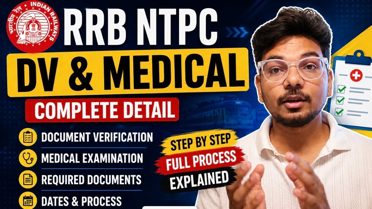 RRB NTPC DV & Medical Process | All Documents Needed 