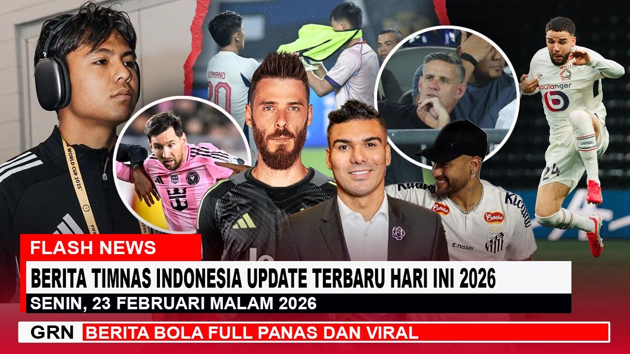TIMNAS GEMPAR! MESSI NGAMUK DIGEPREK ADRIAN WIBOWO - NEYMAR BICARA - DE GEA KE JUVE - VERDONK NGEYEL