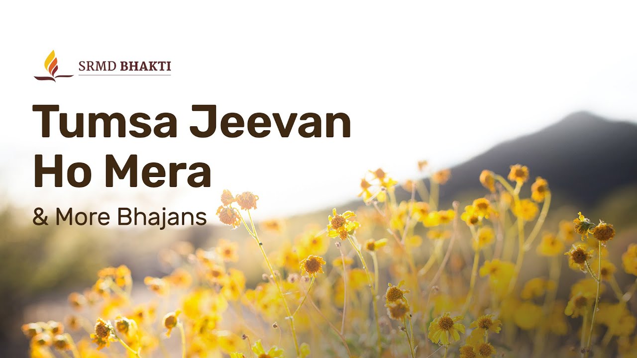 Tumsa Jeevan Ho Mera & More Bhajans | 15-Minute Bhakti