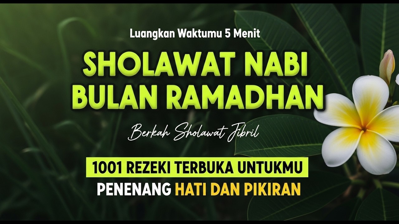 Kumpulan Sholawat Jibril Merdu Penarik Rezeki - Pendongkrak Rezeki Paling Ampuh