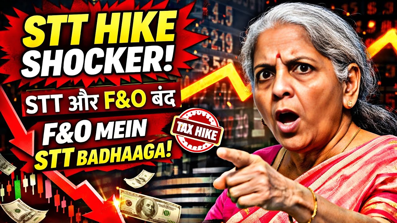 😱 STT Hike | STT Increased 2026 | STT taxon Futures and options | stock market FnO | Nirmala sita