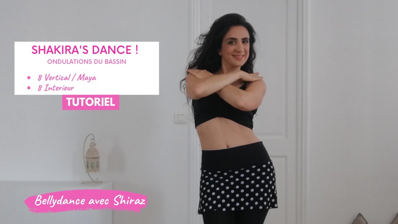 Tuto gratuit - Danser comme SHAKIRA ! Cours de Danse Orientale/Bellydance