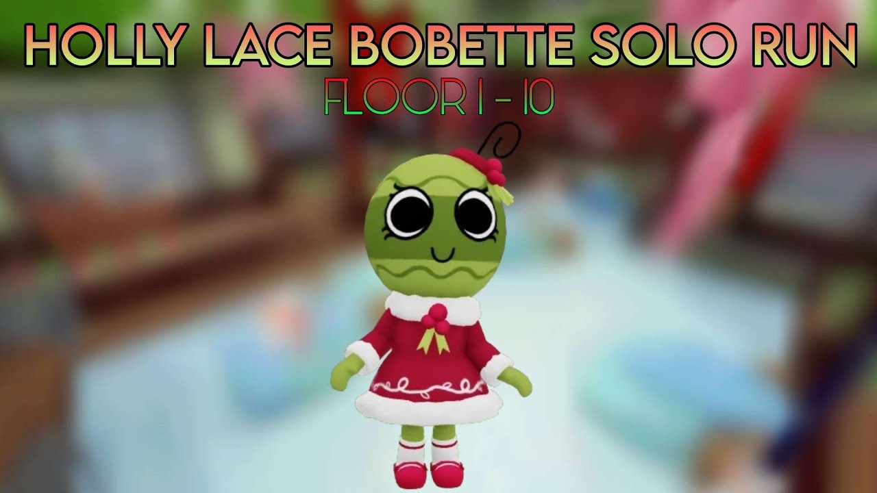 HOLLY LACE BOBETTE SOLO RUN (FLOOR 1 - 10) DANDYS WORLD