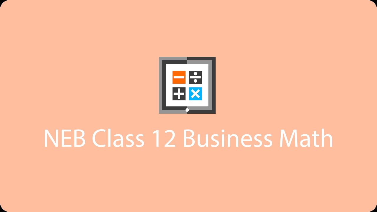 NEB 12 - Business Maths -  Sets and Relation