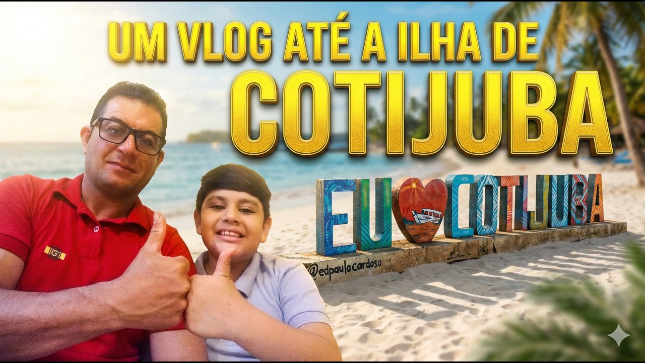 Um Dia Inesquecível na Ilha de Cotijuba | Vlog Pai e Filho na Natureza 🌴