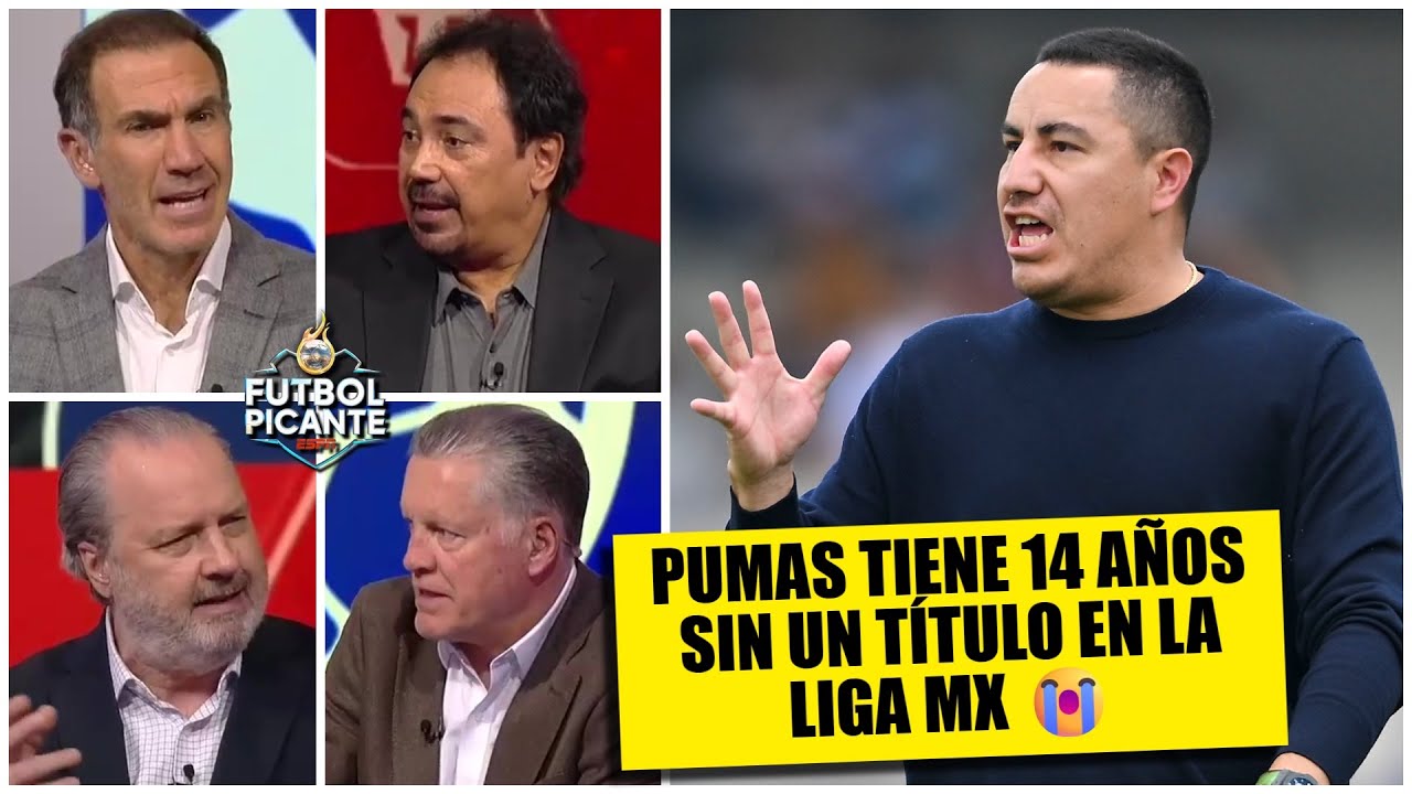 HUGO S&Aacute;NCHEZ desnuda TRISTE realidad de PUMAS y su nula posibilidad de ser campe&oacute;n | Futbol Picante