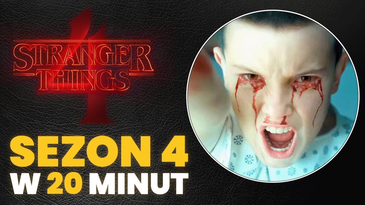 STRANGER THINGS: SEZON 4 👦🏻👧🏻 | Cała fabuła w 20 minut | Streszczenie | Recap