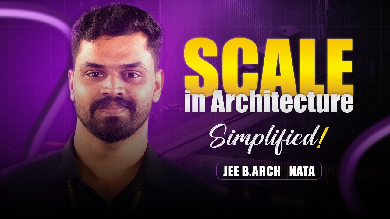 Scale in Architecture | Important for NATA & JEE B.Arch. 📐⚪◽