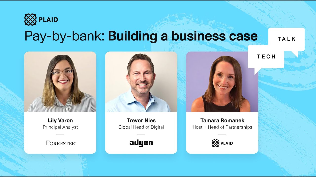 Tech Talk | Pay-by-bank: Building a business case