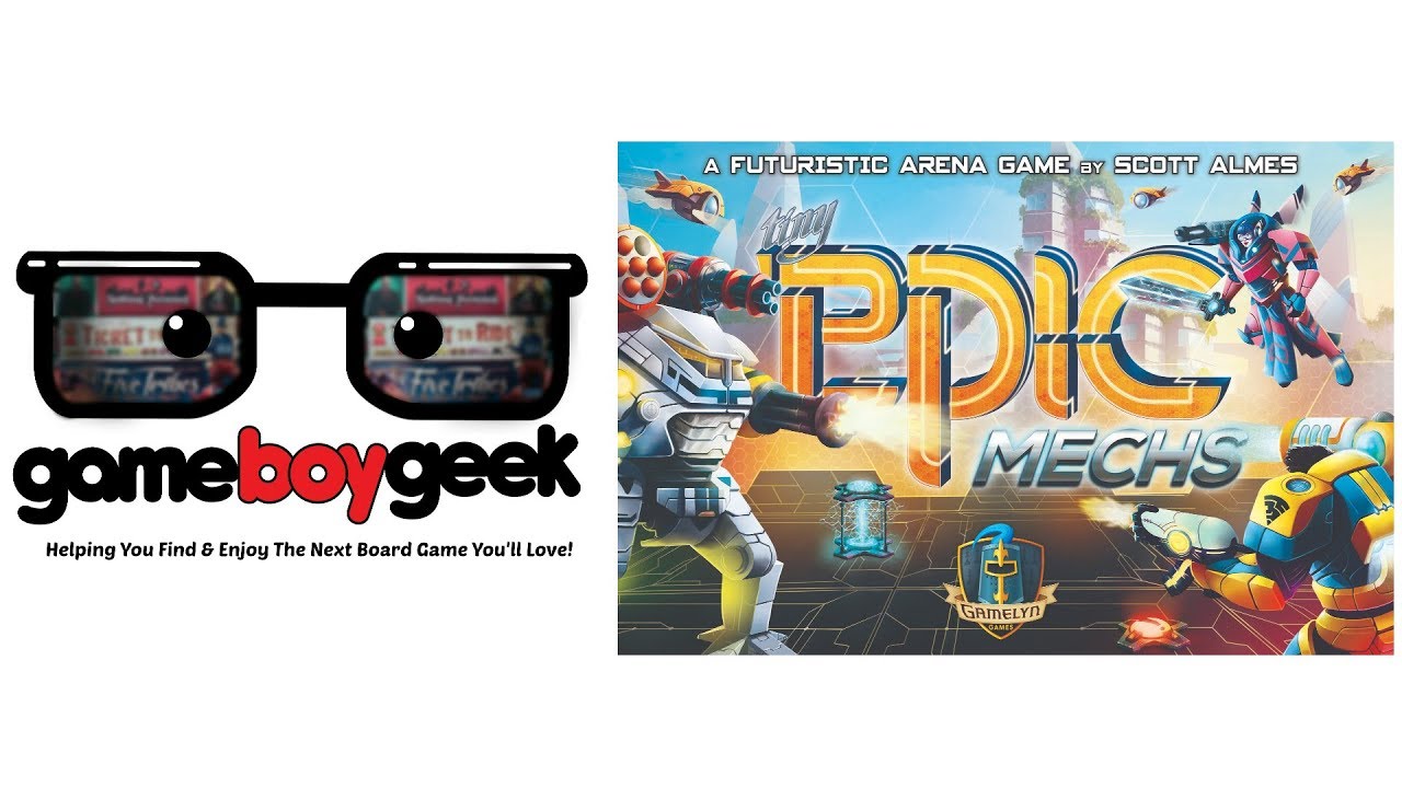 Tiny Epic Mechs (Allegro 2-min) Overview with the Game Boy Geek