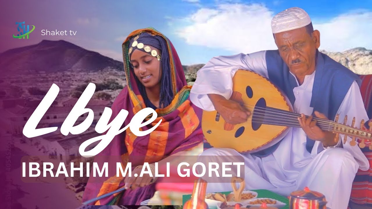 ( Lbye )Ibrahim M.Ali Goret 