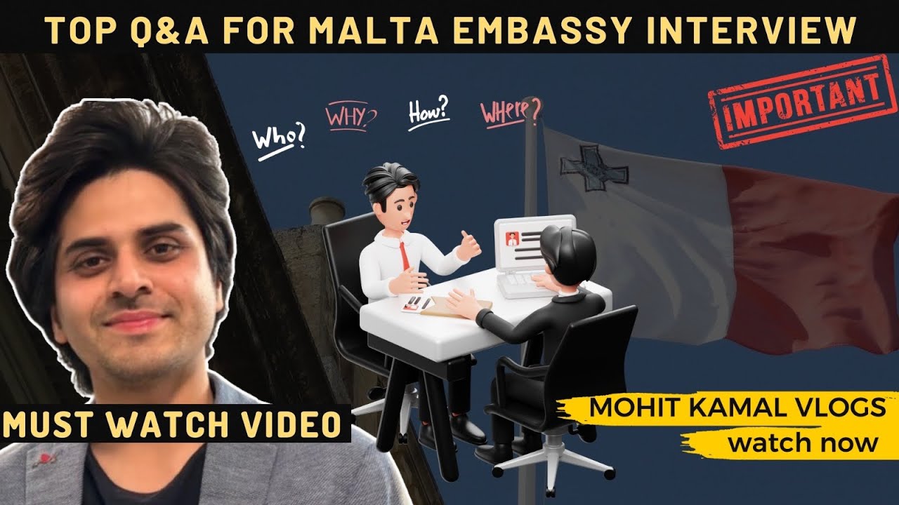 Malta interview questions || Malta work visa embassy interview @mohitkamalvlogs