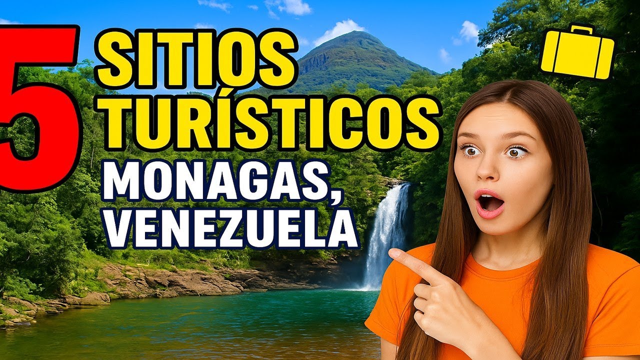 5 joyas turisticas de monagas