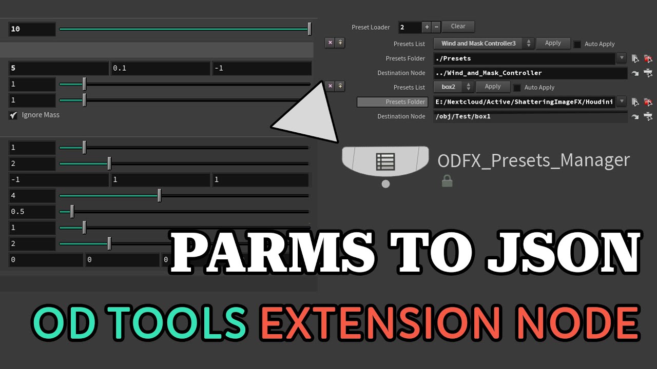 Parameter's Presets Manager for OD Tools in Houdini [Indie].