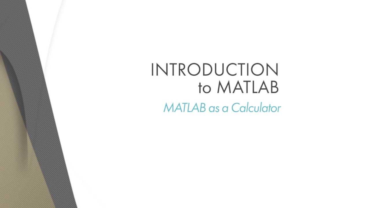Lesson 1.4: MATLAB as a Calculator
