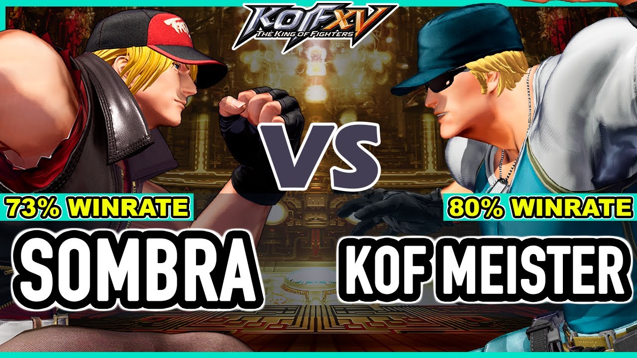 KOF XV 🔥 Sombra (Terry/Joe/Geese) vs KOF Meister (Clark/Ryo/Benimaru)