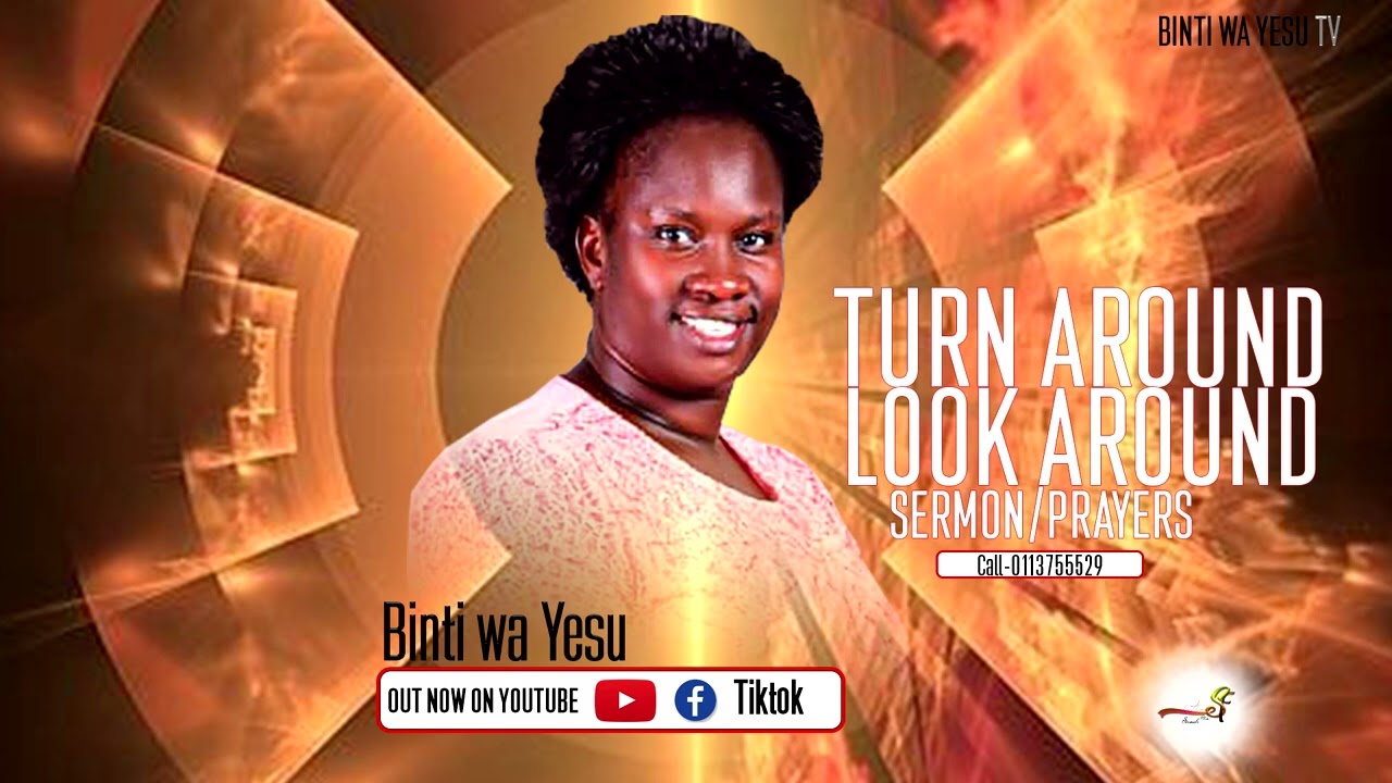 TURN AROUND BY BINTI WA YESU (Swahili)