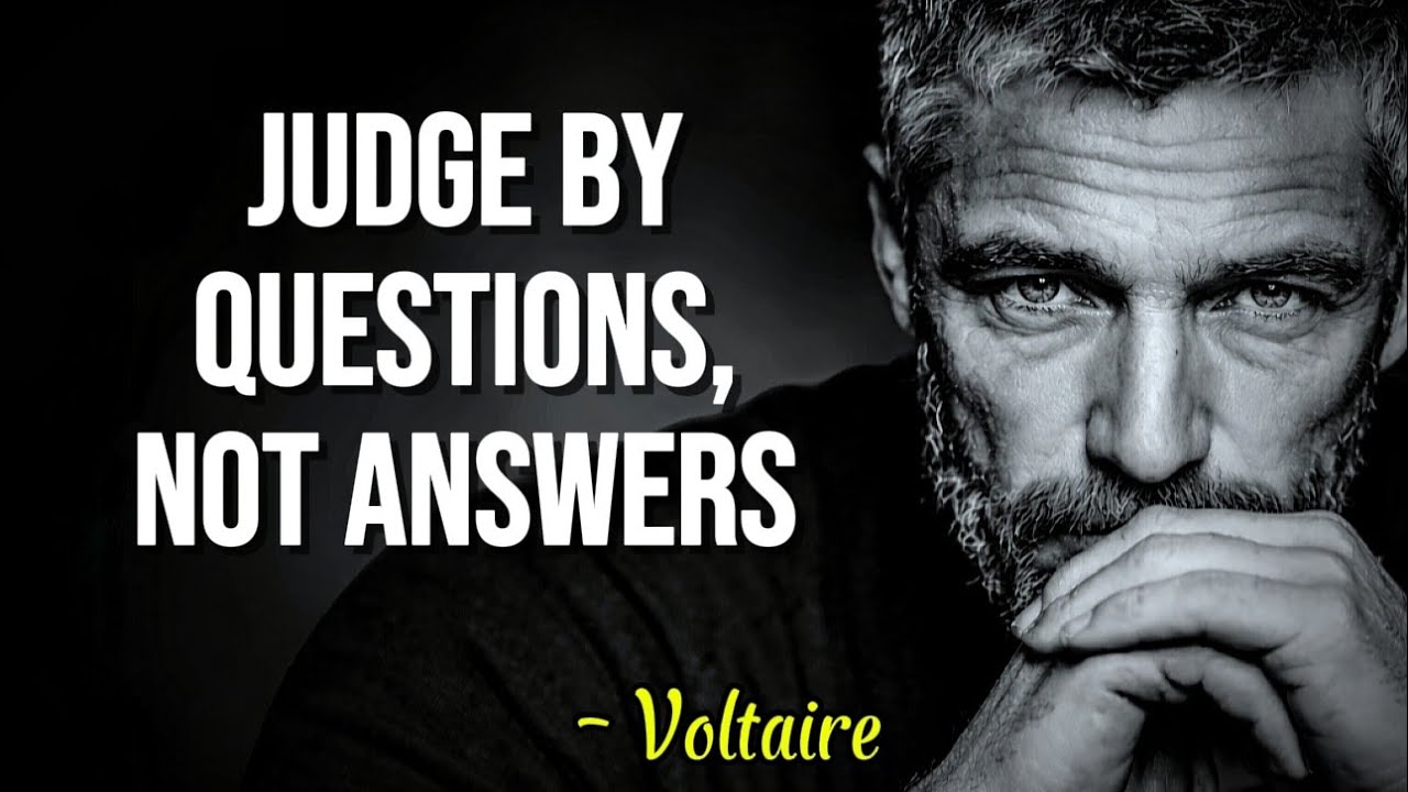 Judge By Questions, Not Answers | Top 5 Ways Voltaire Teaches .!