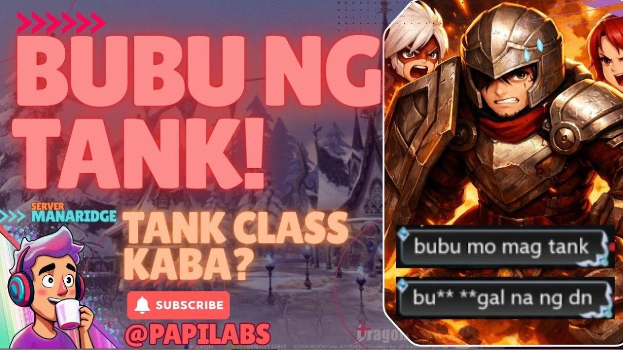Tank Role for New Players - Dragon Nest M Classic