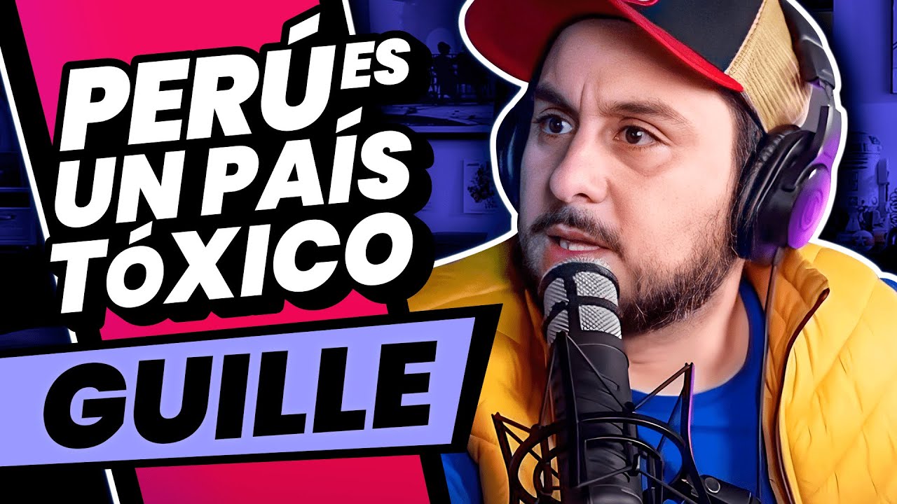 PERÚ es un país TÓXICO | Guille ft. NDG Podcast