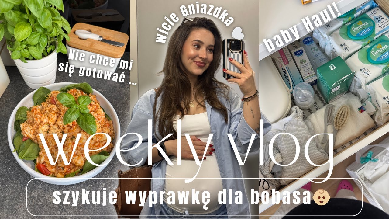 WEEKLY VLOG 🌸 Wyprawka dla bobasa 👶🏼 Bump update🤰3 trymestr 🤯 czas na wicie gniazdka✨