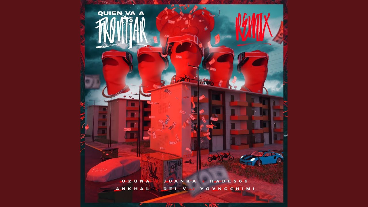 Quien Va a Frontiar (Remix)