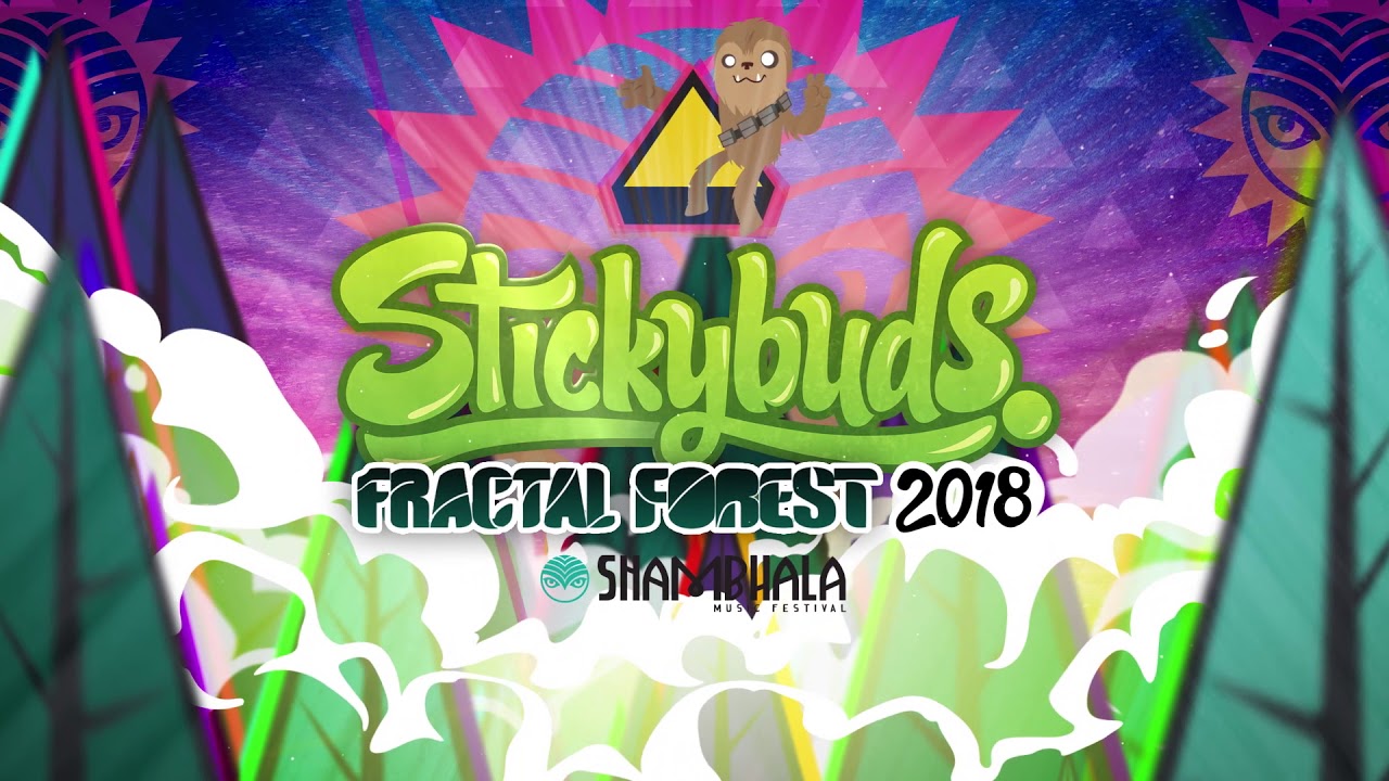 Stickybuds - Fractal Forest Mix - Shambhala 2018 - DNB - Glitch Hop - Midtempo - Reggae - House Mix