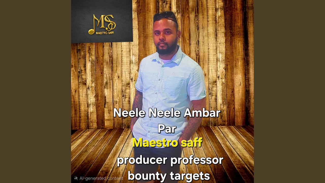 Neele Neele Ambar Par