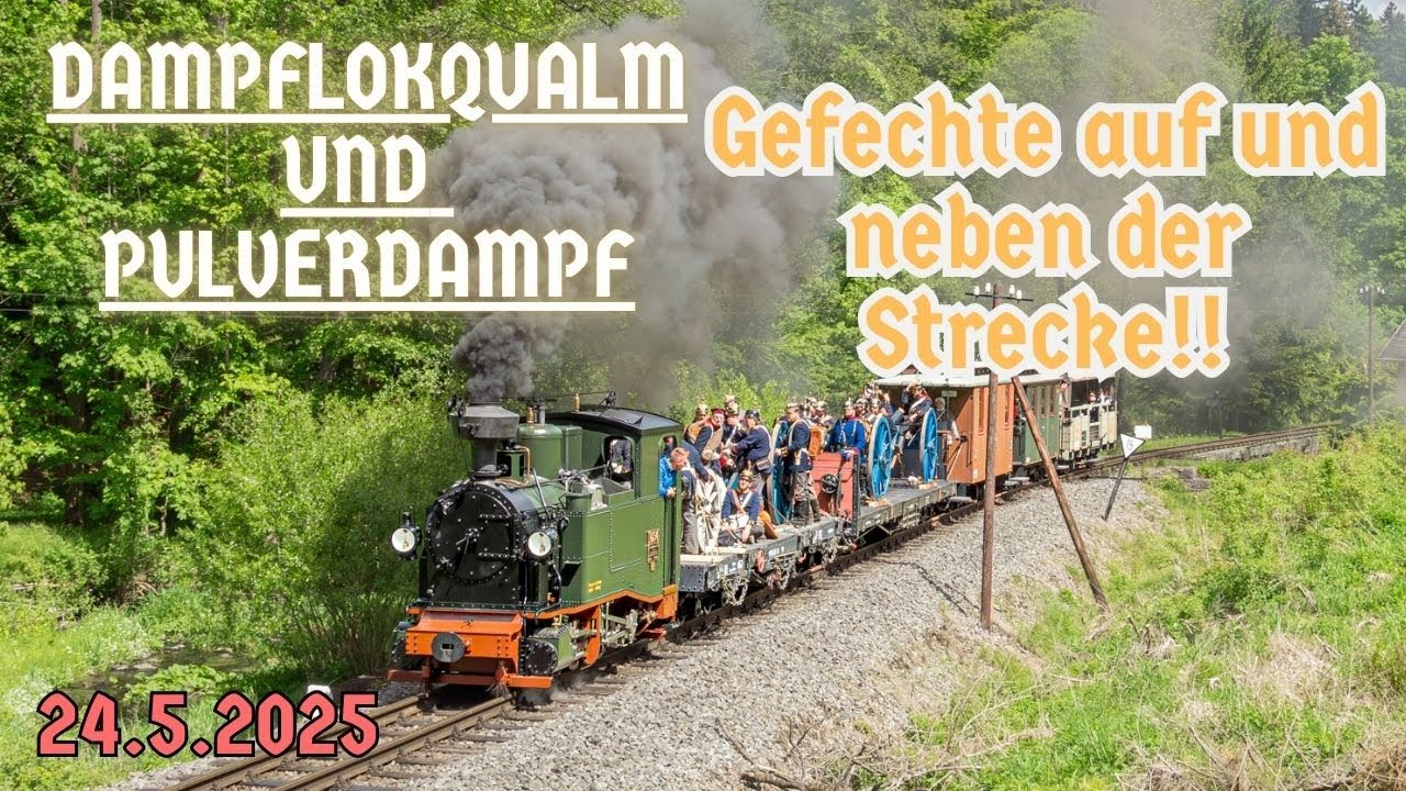 Militärzug unter Beschuss! | ,,Dampflokqualm und Pulverdampf" auf der Pressnitztalbahn | 24.5.2025