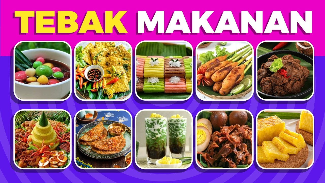 Tebak Makanan 🥗 Khas Indonesia dalam 5 detik