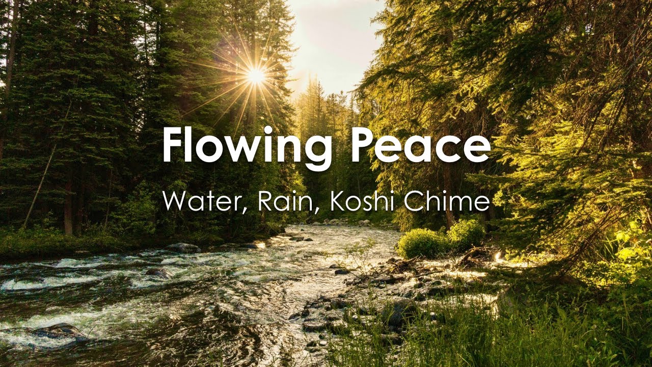 3 Hours Healing Water, Rain & Koshi Chime Sounds✨432 Hz for Meditation, Sleep, Focus & Relaxation✨